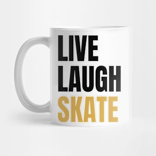 Live Laugh Skate Mug